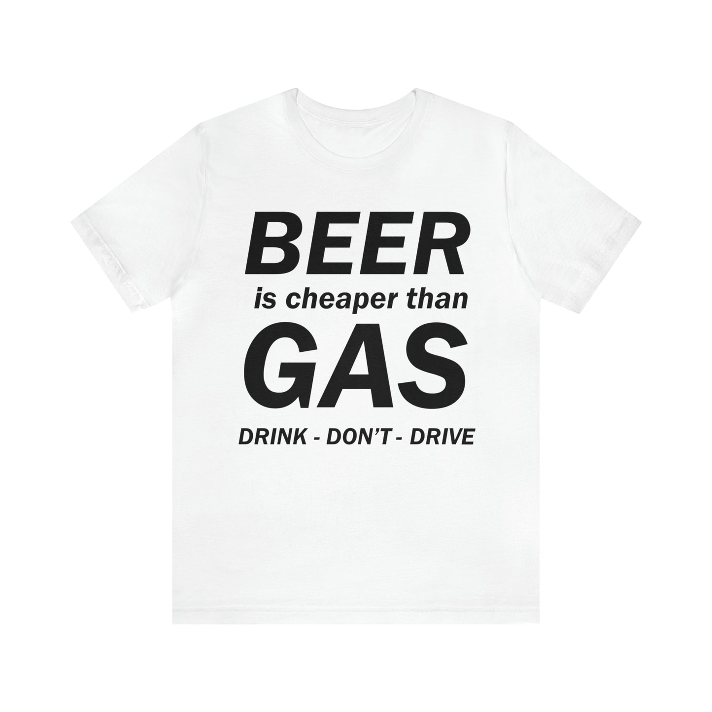 Drink Don't Drive T-Shirt