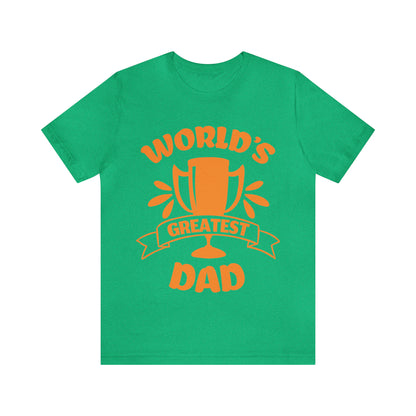 World Greatest Dad T-Shirt