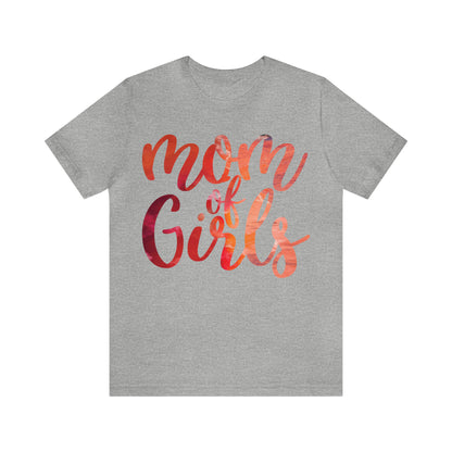 mom of girls T-Shirt