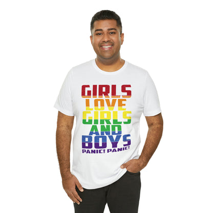 Girls Love Girls and Boys T-Shirt