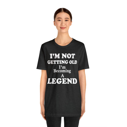 Becoming a legend T-Shirt