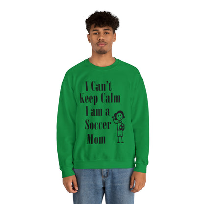 I can't keep calm I'm a soccer mom Crewneck Sweatshirt