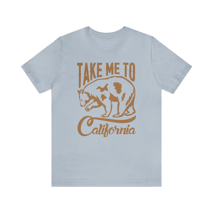 Take me to Cali T-Shirt