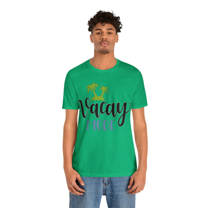 Vacay mode T-Shirt