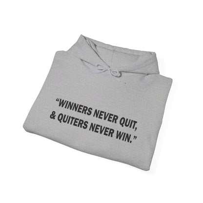 Winners never quit Hoodie