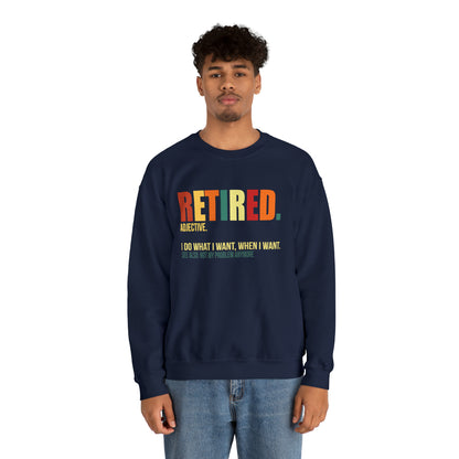 Retired Funny Crewneck Sweatshirt