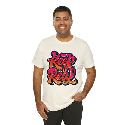 Keep it real colorful graffiti logo T-Shirt