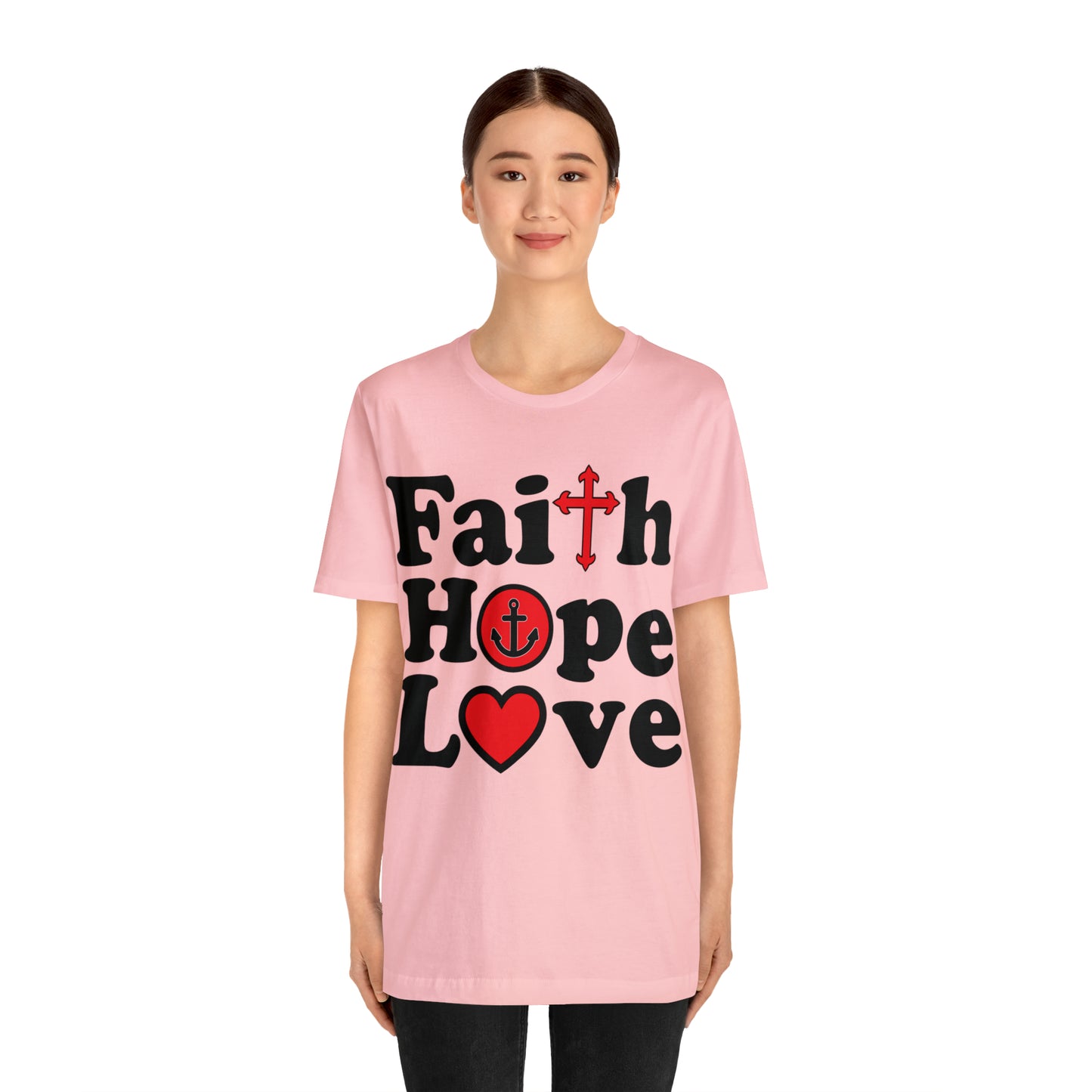 Faith Hope Love T-Shirt