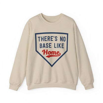 There's No Base Like Home Crewneck Sweatshirt