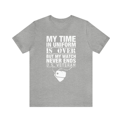 my time in uniform is over T-Shirt