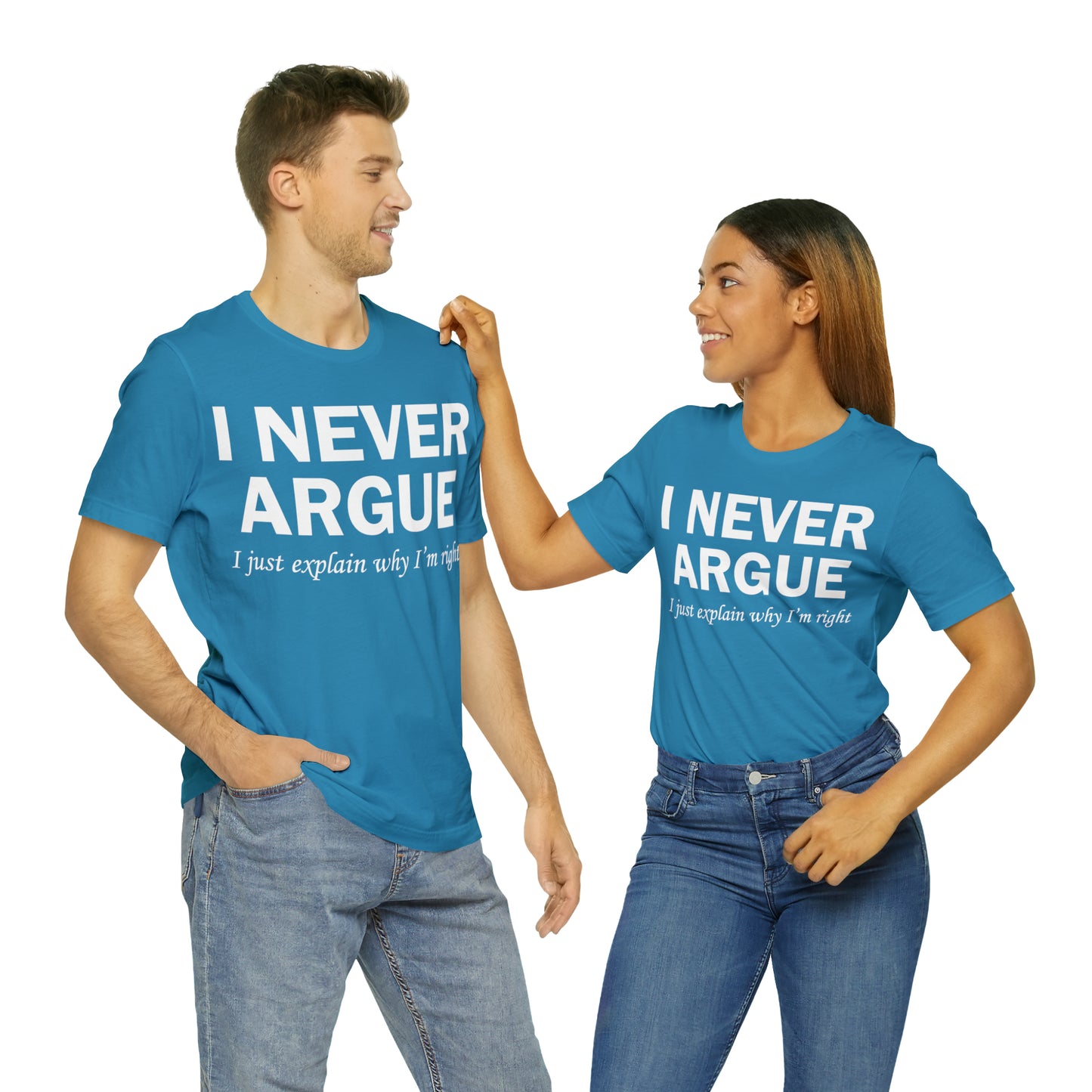 Always right T-Shirt