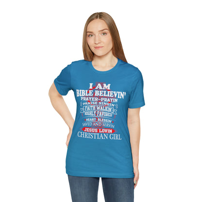 I Am a Christian Girl T-Shirt