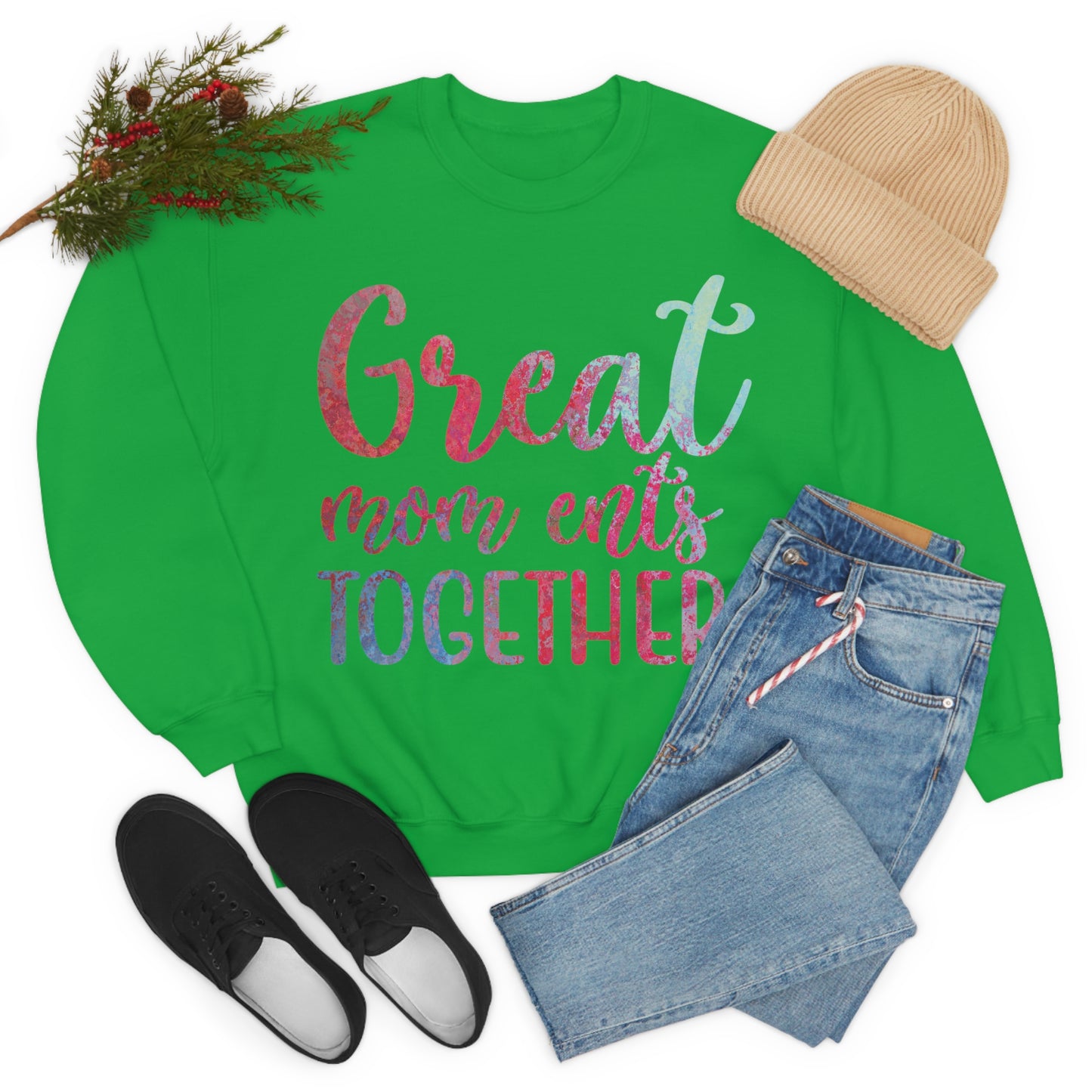 Great mom ents together Crewneck Sweatshirt