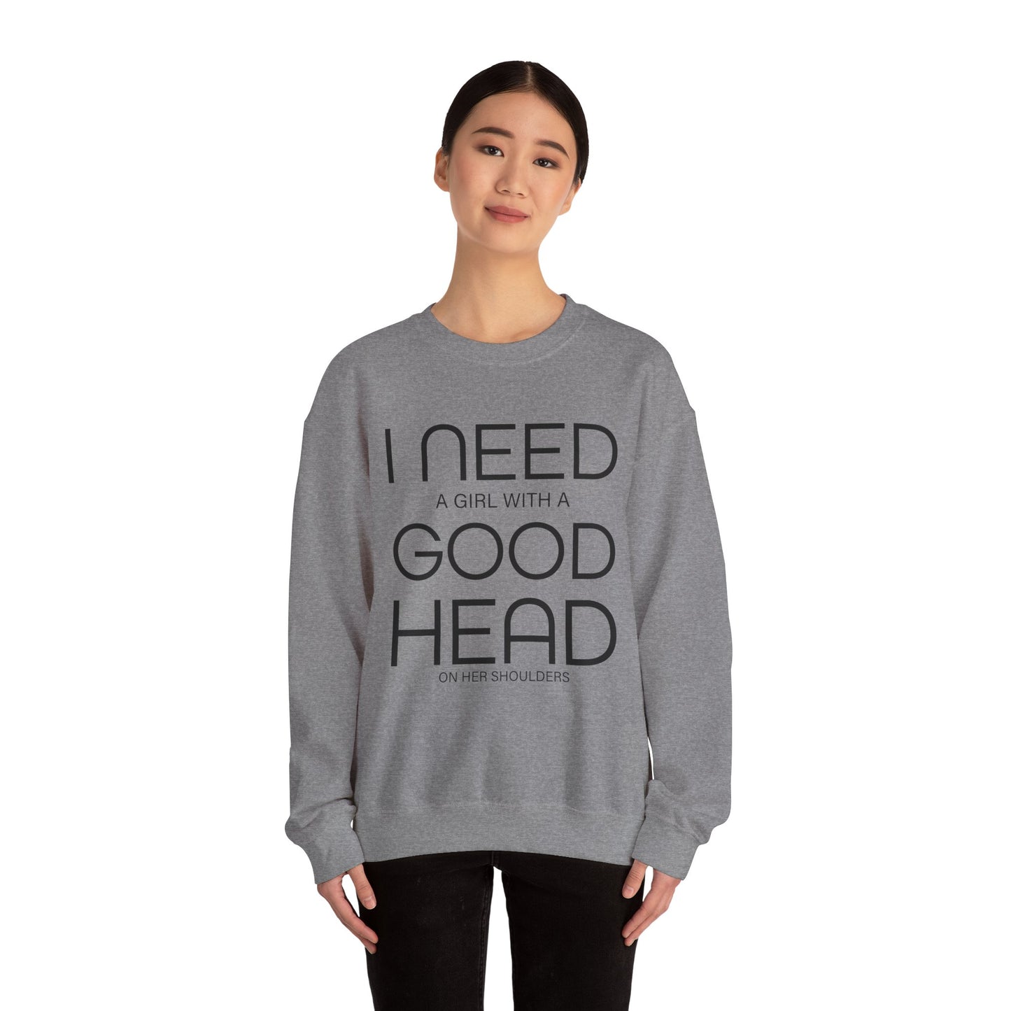 Girl with a good head on her shoulders Crewneck Sweatshirt