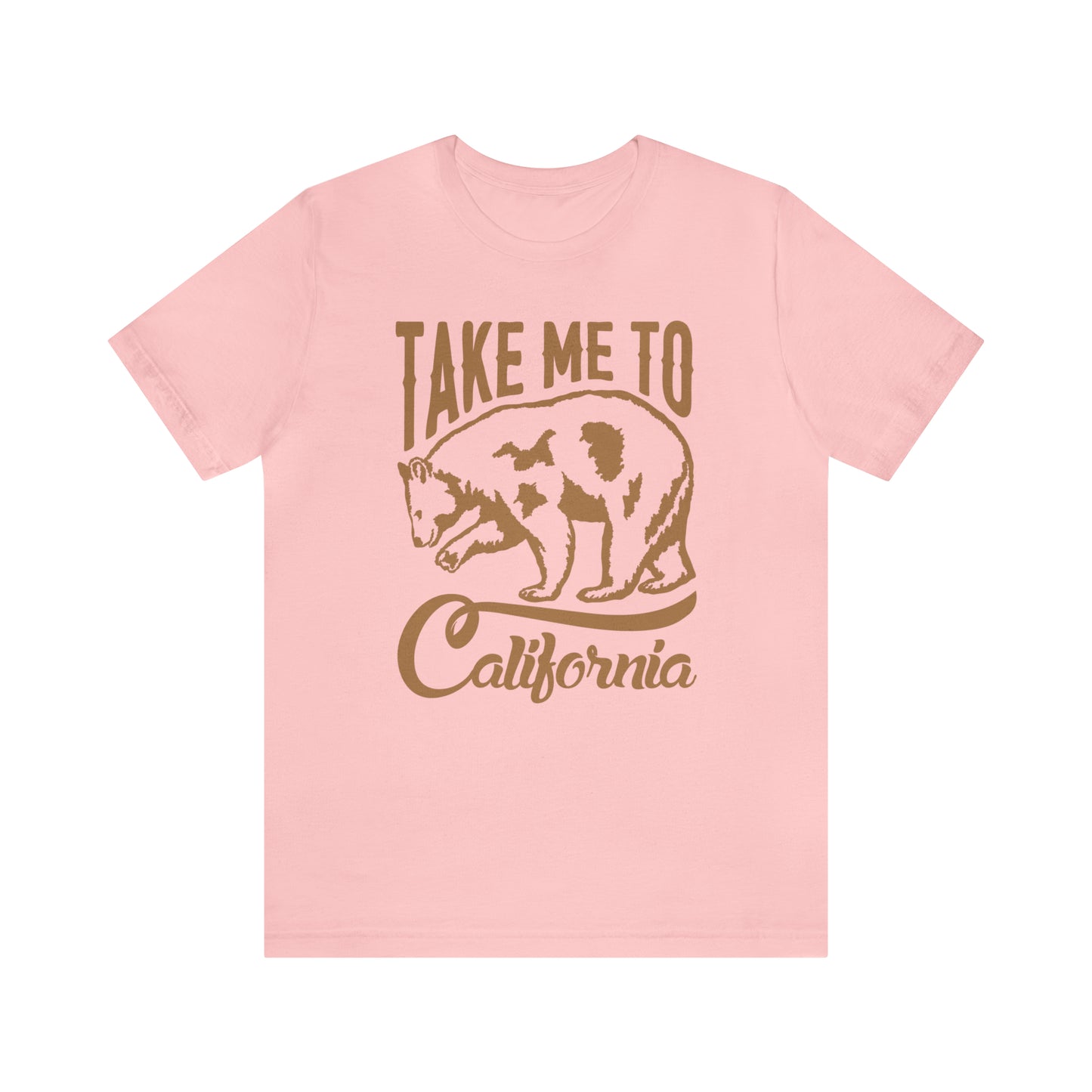 Take me to Cali T-Shirt