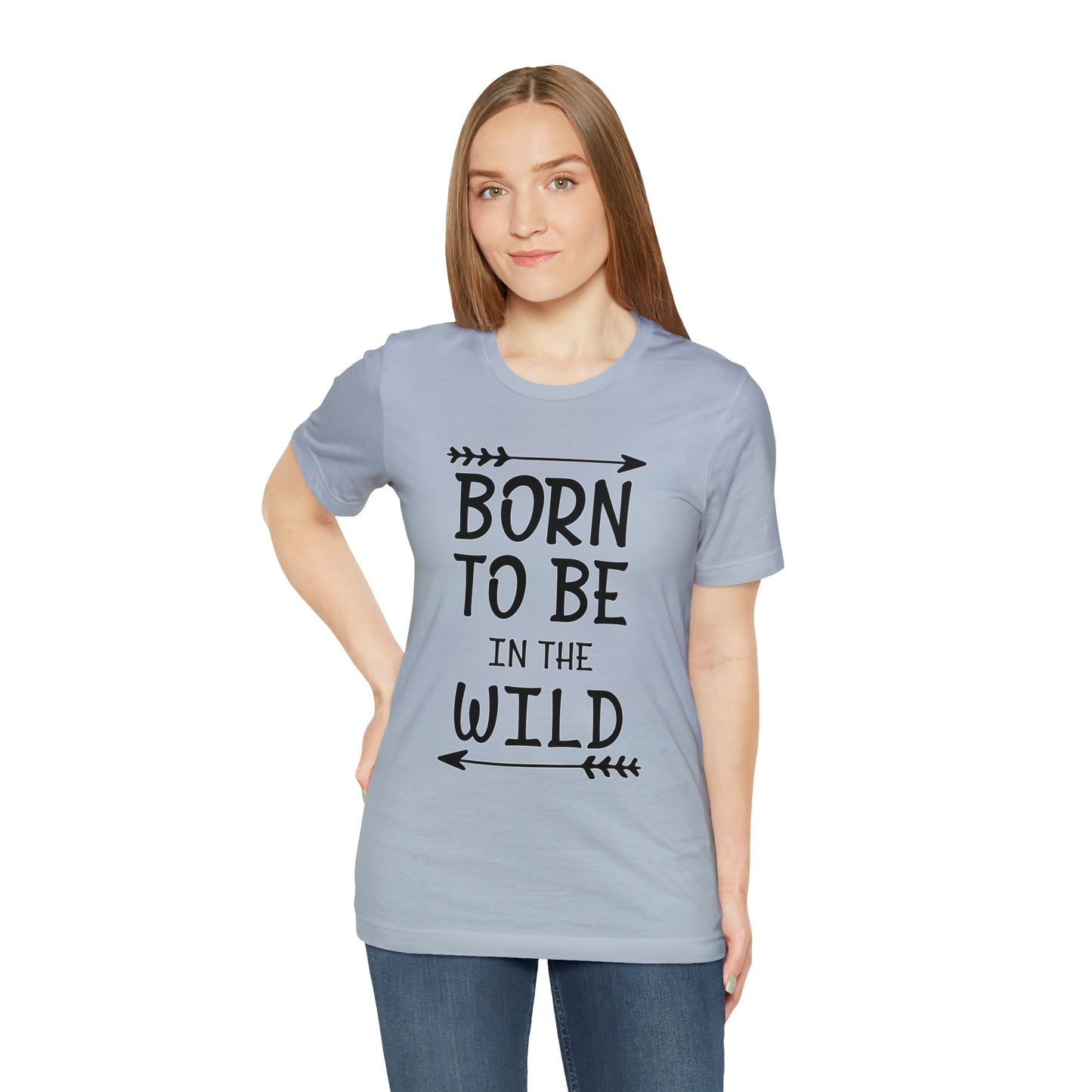 Born To Be In The Wild T-Shirt