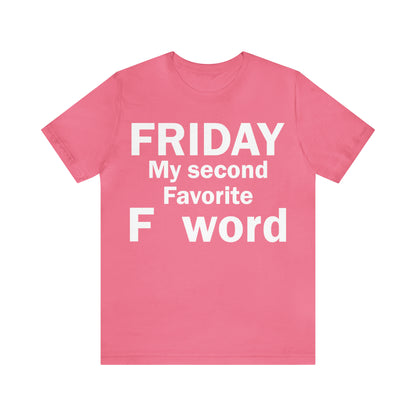 Friday tee T-Shirt