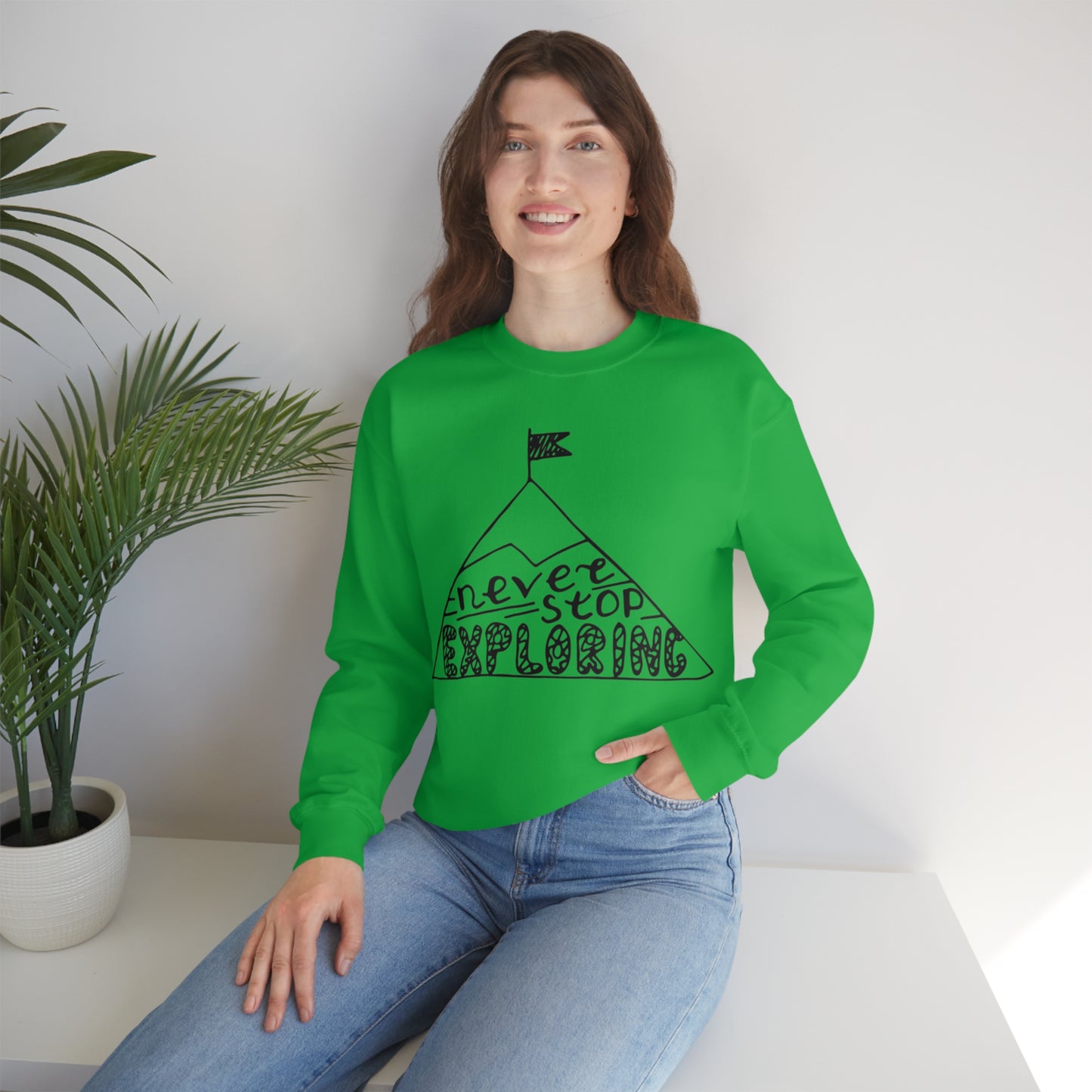 Never stop exploring Crewneck Sweatshirt