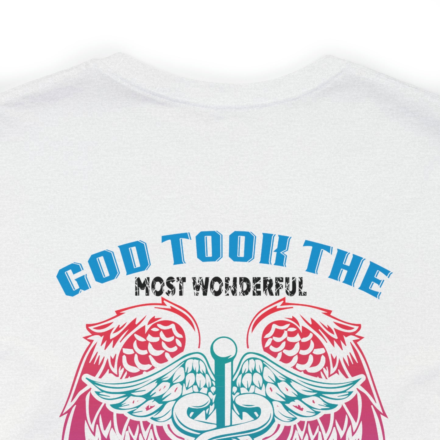 God wonderful angels are nurses T-Shirt