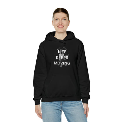 Life Keeps Moving Hoodie