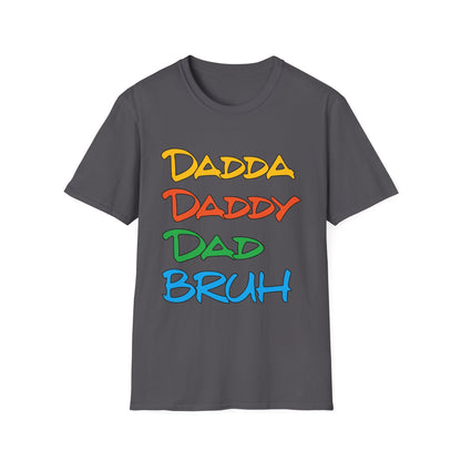 Daddy Dadda Dad Bruh T-Shirt