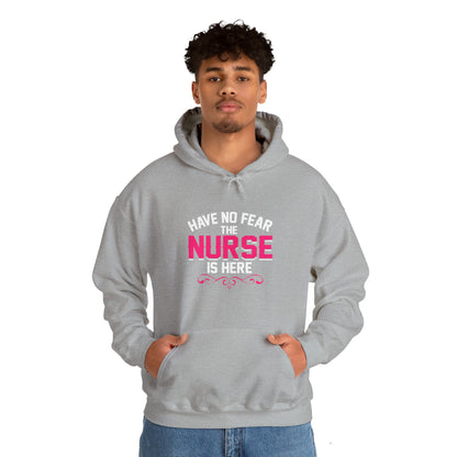 Have no fear the Nurse is here Hoodie