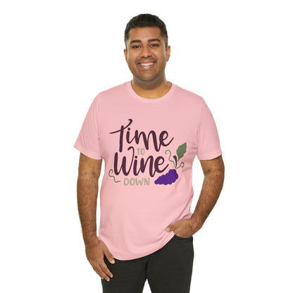 Time_to_wine_down T-Shirt