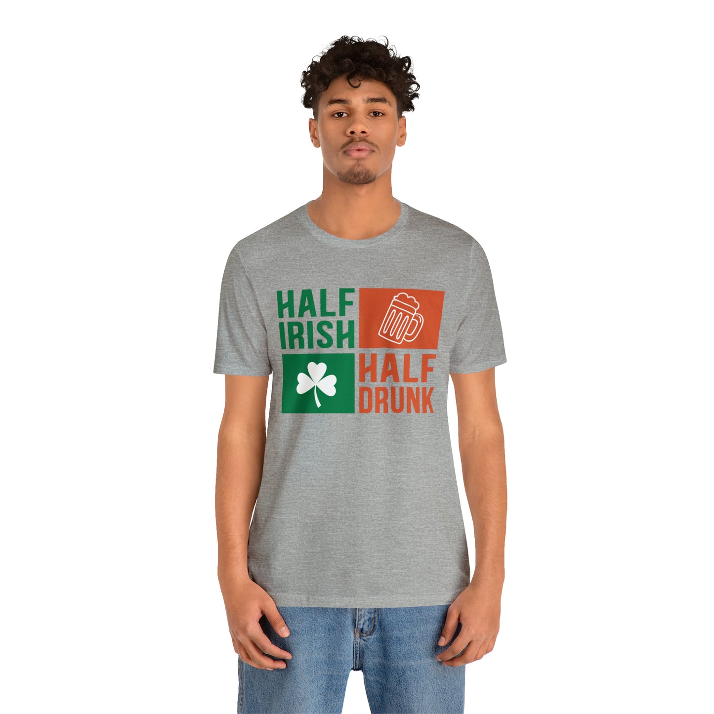 Half Irish half drunk T-Shirt