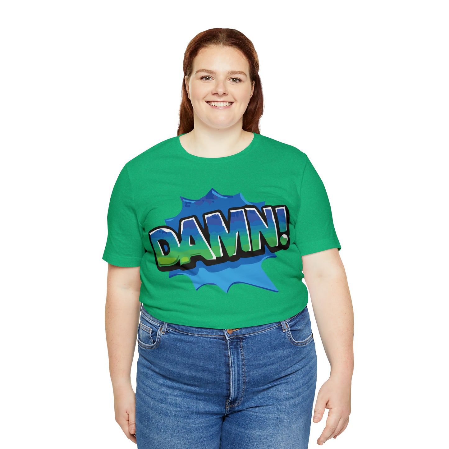 Damn! colorful T-Shirt