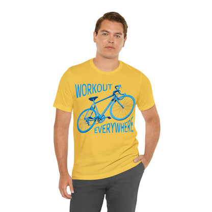 Workout everywhere bike T-Shirt