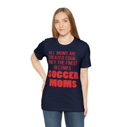 Finest soccer mom T-Shirt