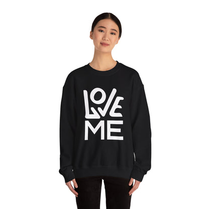 Love me Crewneck forever Sweatshirt