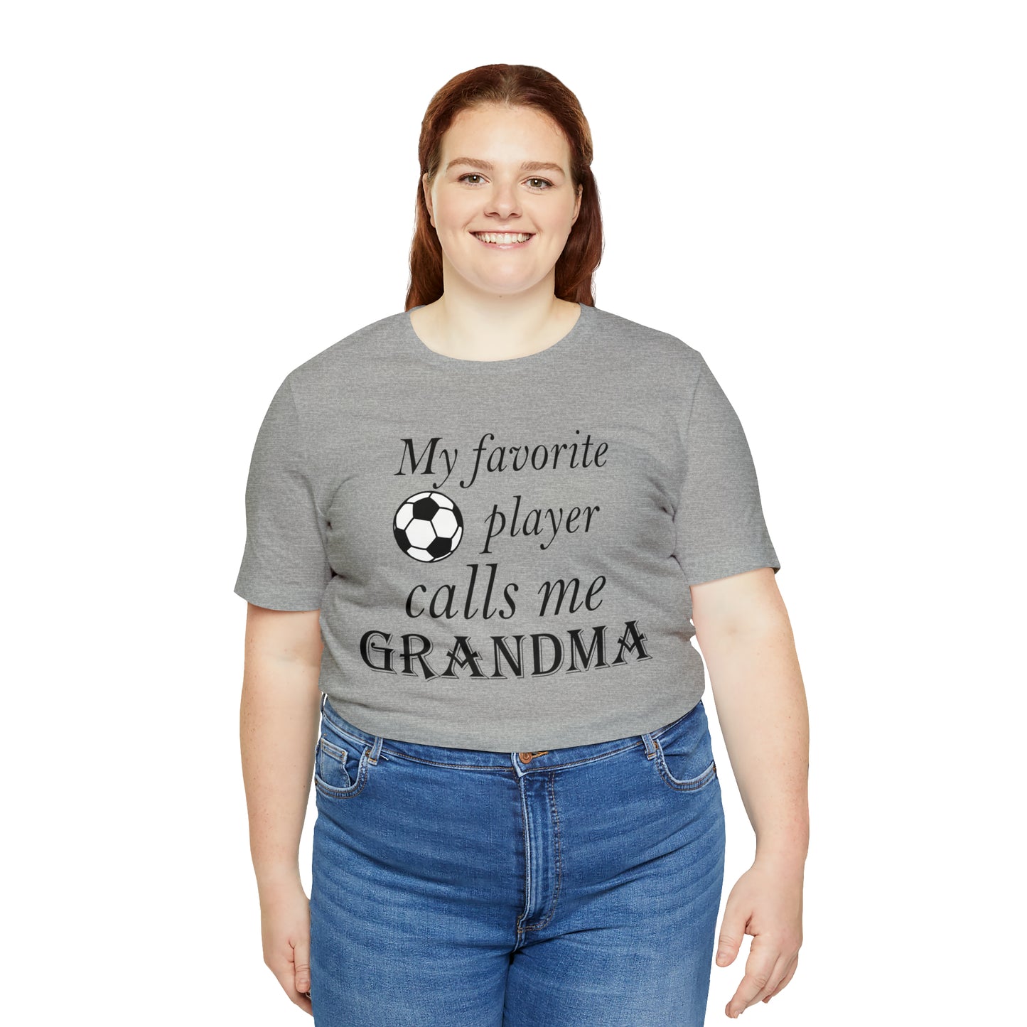 Grandma Favorite Soccer Player T-Shirt