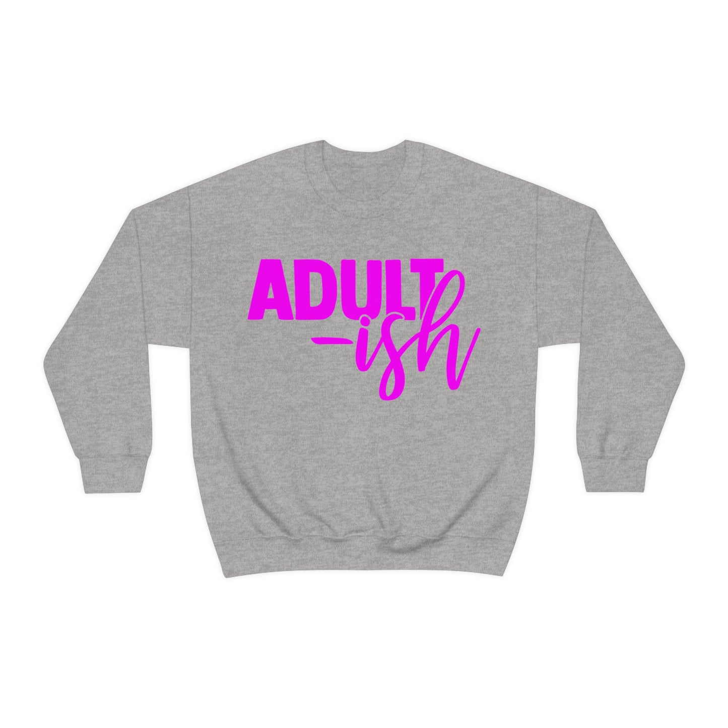 Adult-ish Crewneck Sweatshirt