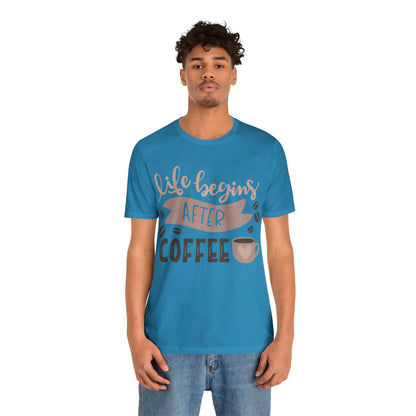 Life_begins_after_coffee T-Shirt