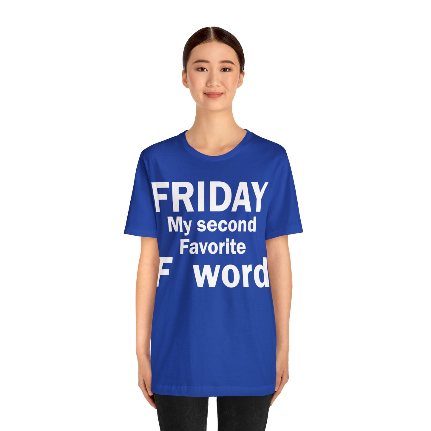 Friday tee T-Shirt