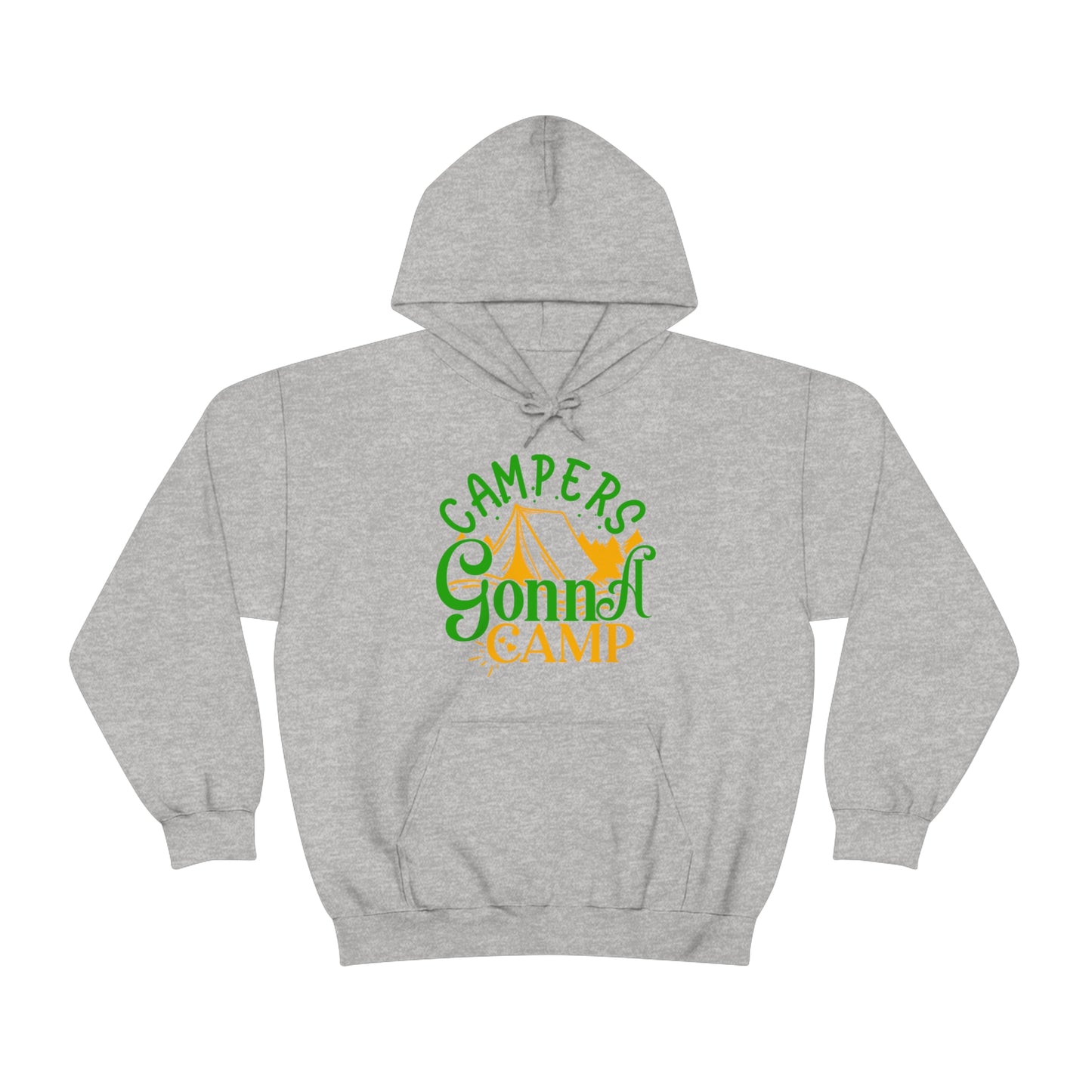 Campers Gonna Camp Hoodie