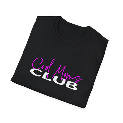 Cool Moms Club  T-Shirt