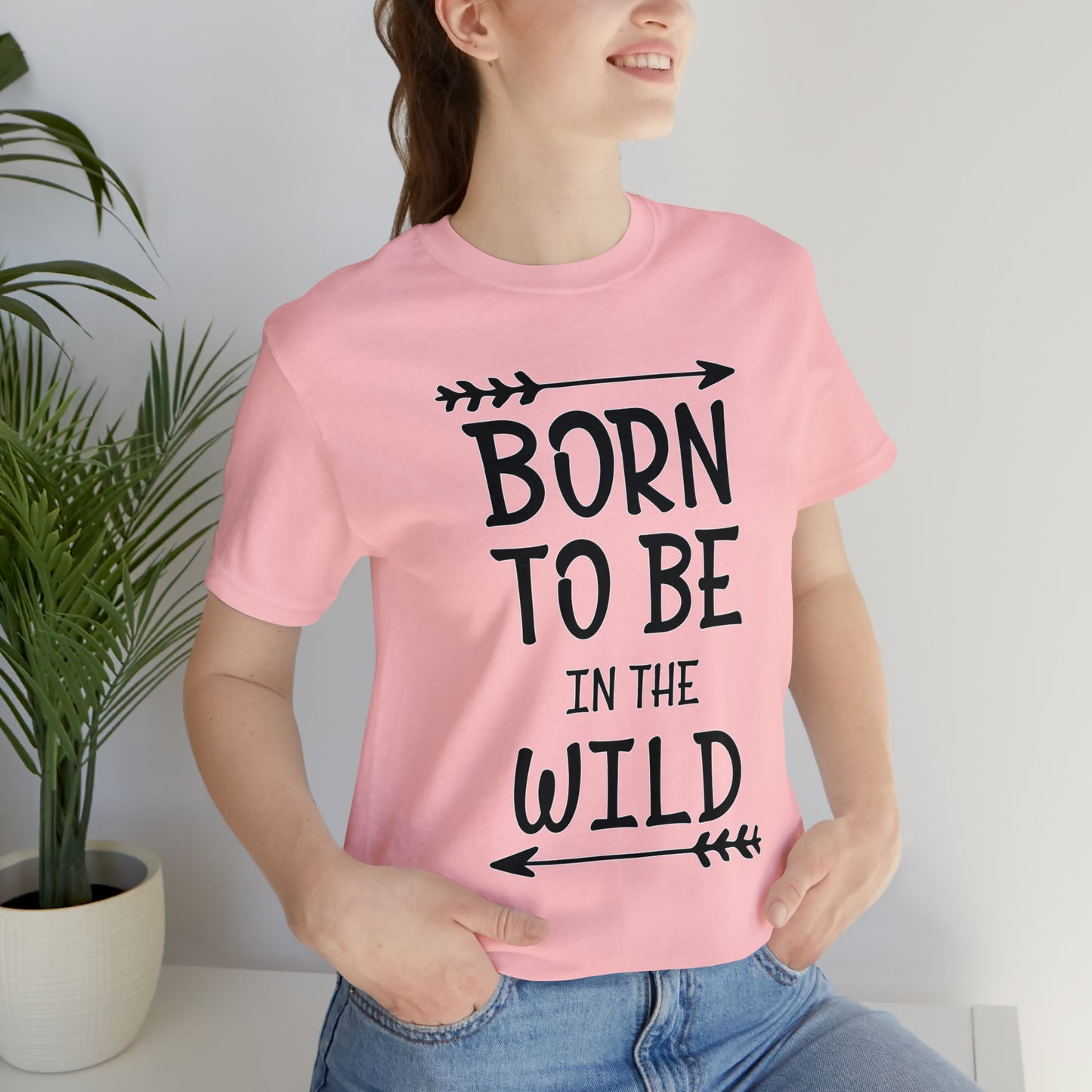 Born To Be In The Wild T-Shirt