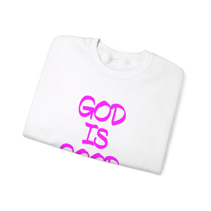 God is good Crewneck Sweatshirt