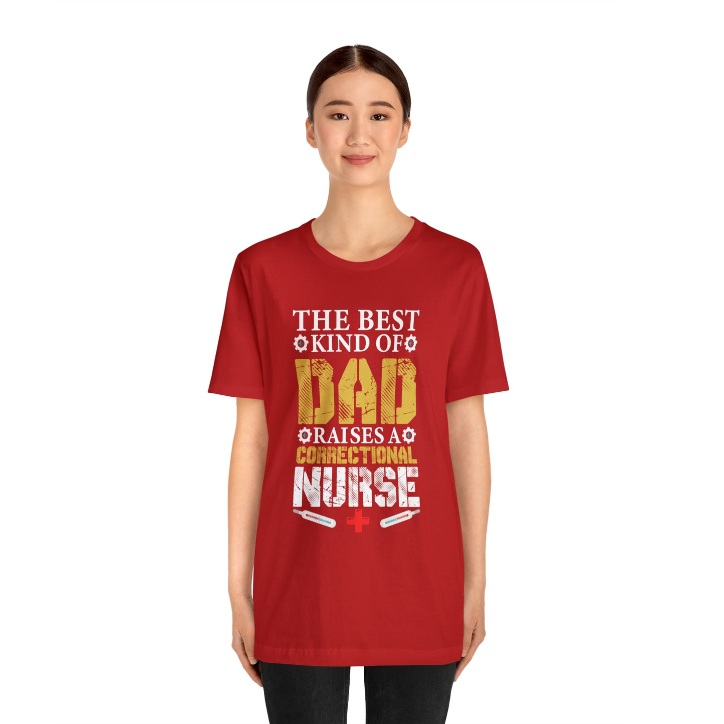 The best kind of dad raises a nurse T-Shirt