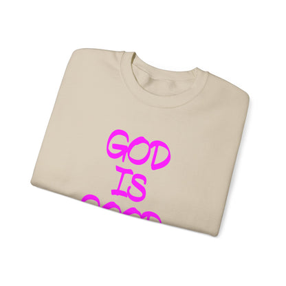 God is good Crewneck Sweatshirt