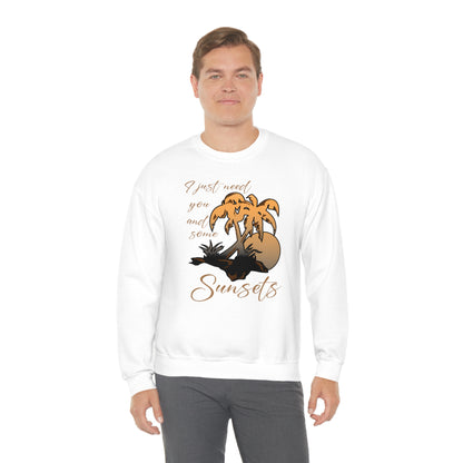 Just You and Some Sunsets Crewneck Sweatshirt