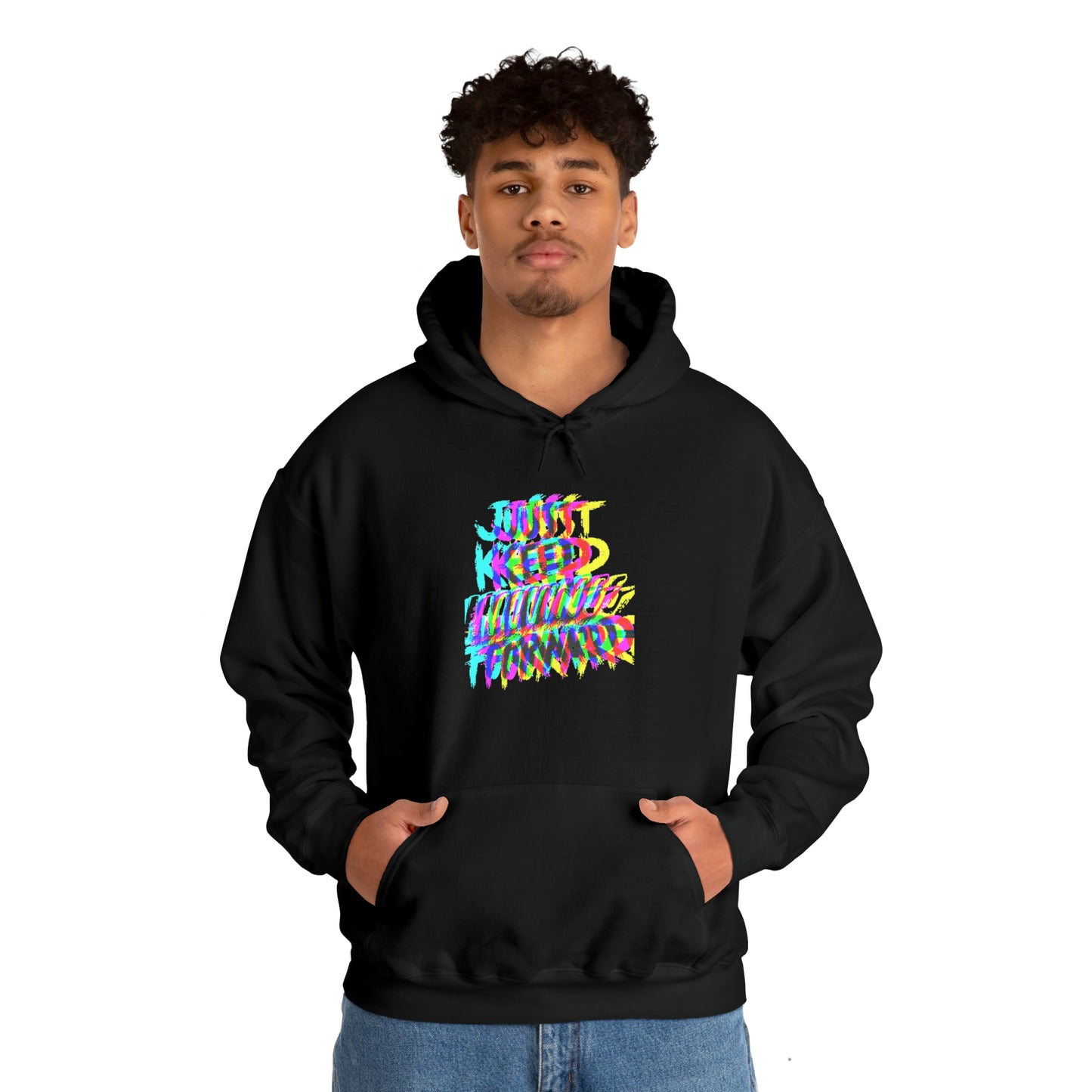 Just Keep Moving Forward Hoodie