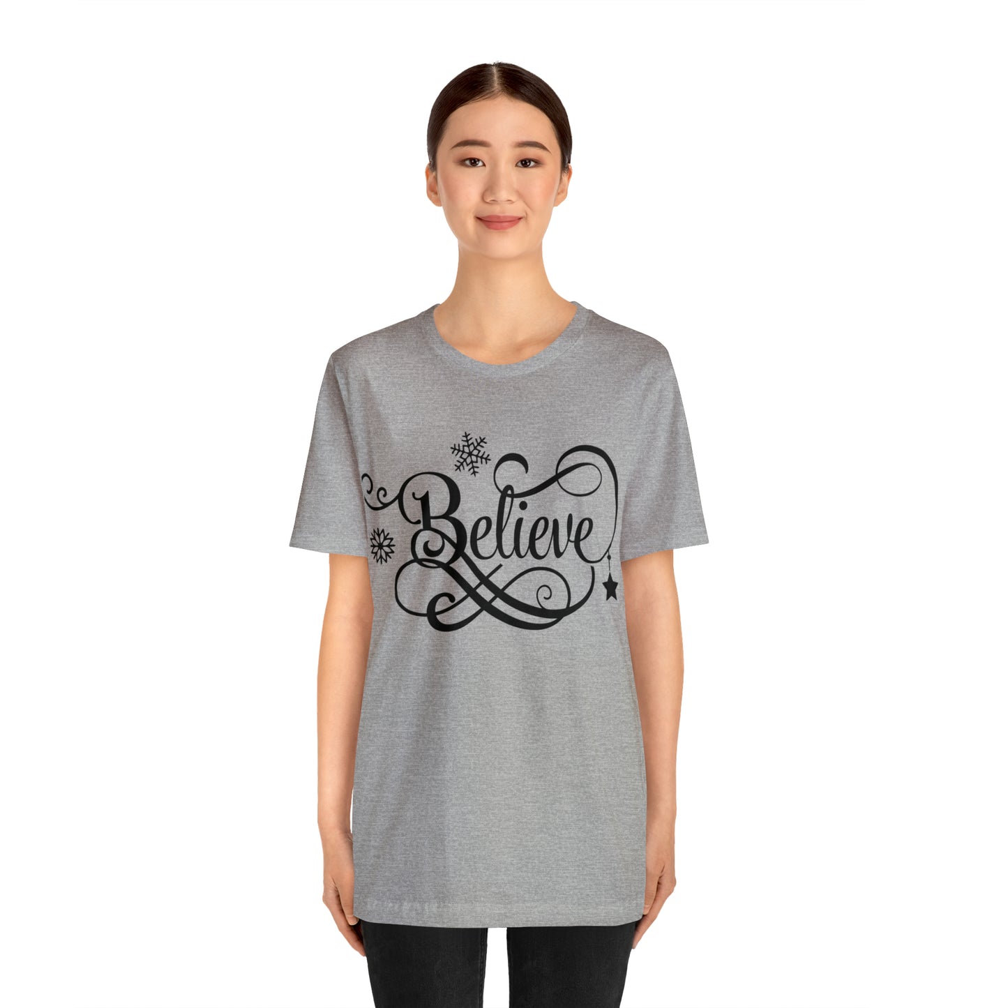 Believe T-Shirt