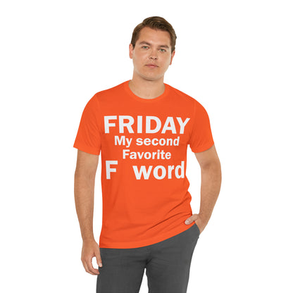 Friday tee T-Shirt