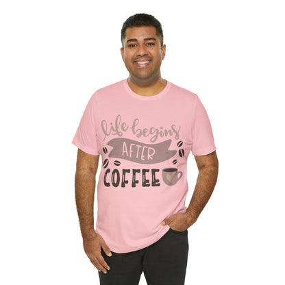 Life_begins_after_coffee T-Shirt