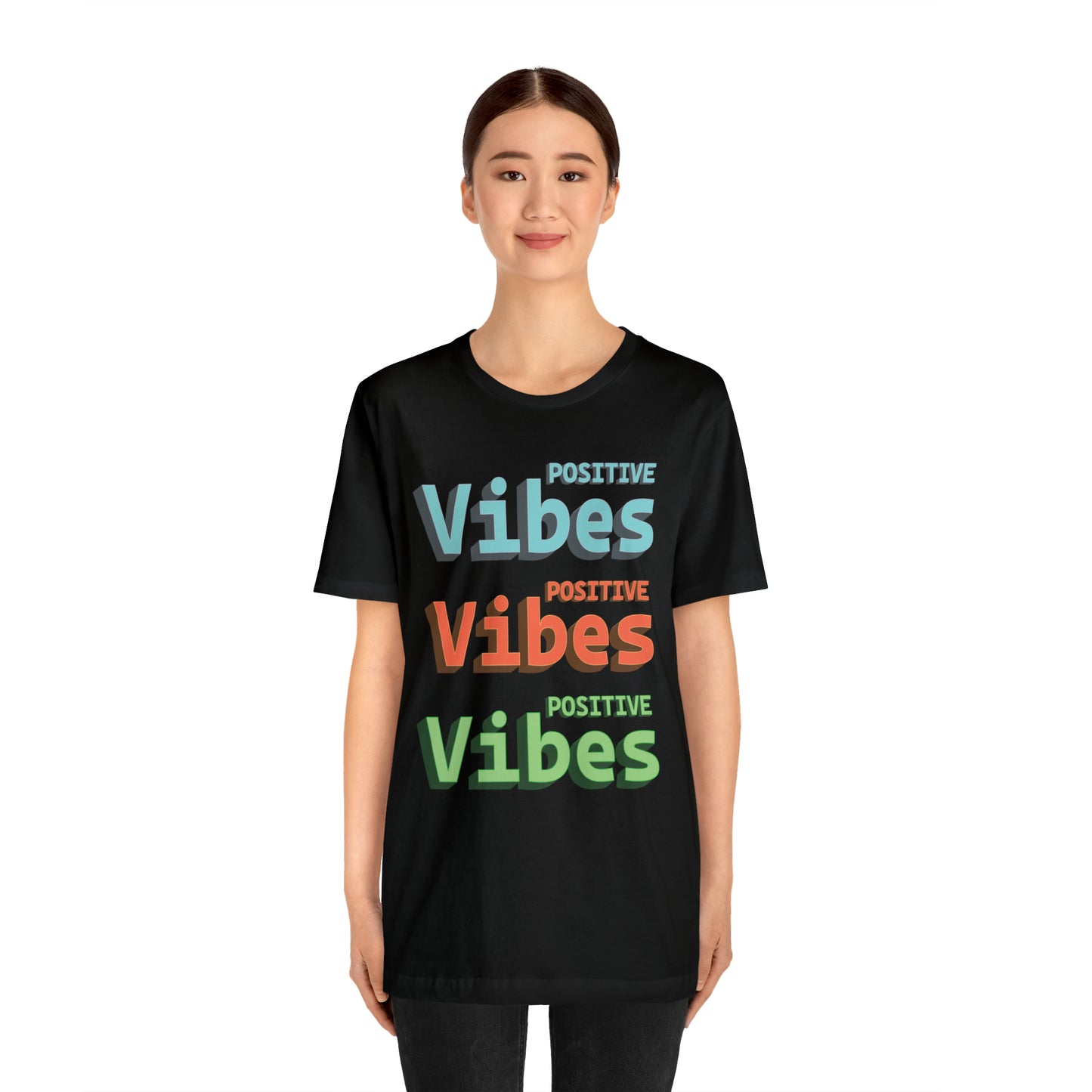 Positive Vibes T-Shirt