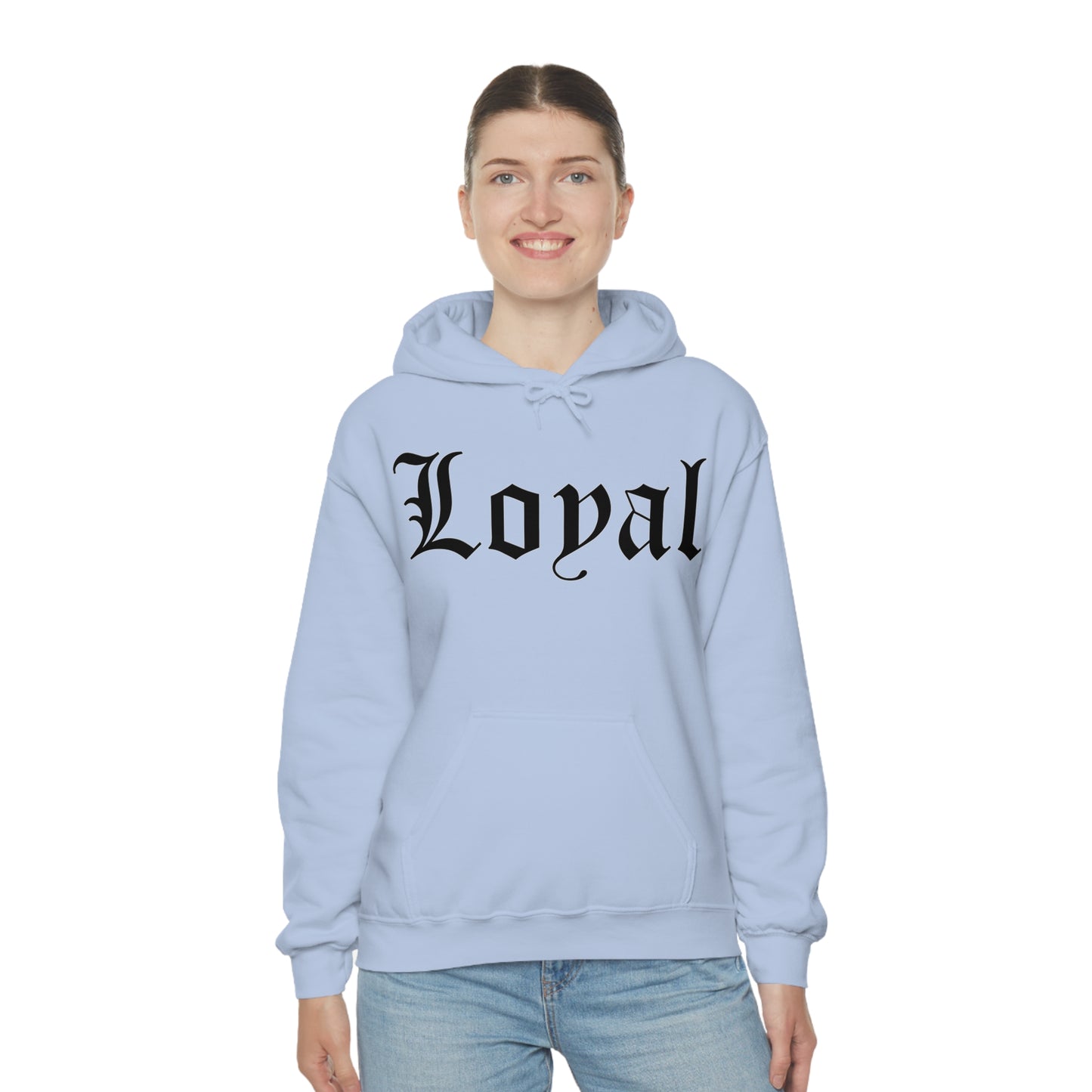 Loyal Hoodie