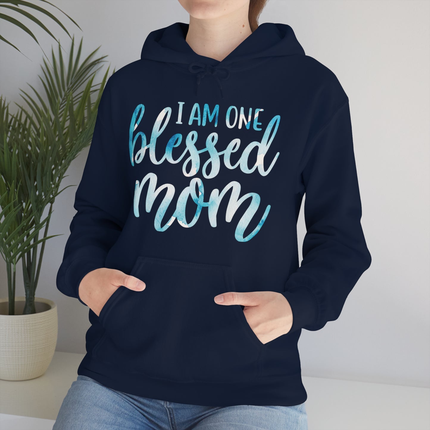 I am one blessed mom Hoodie